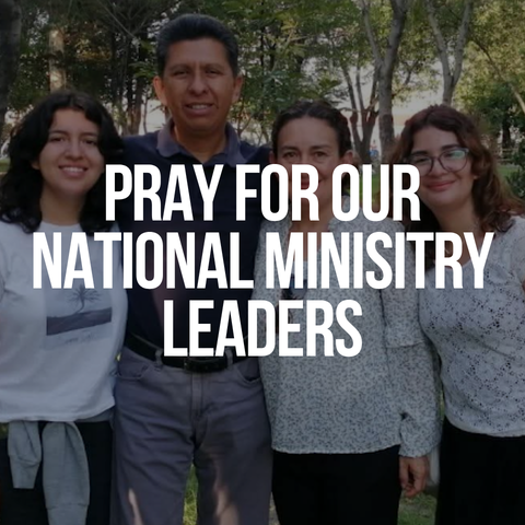 Pray for our national ministry leaders